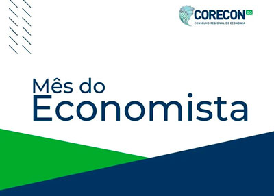 Semana do Economista: II Fórum de Economia Goiana começa nesta segunda (8)