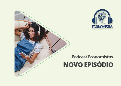 Podcast Economistas: Prof. Alexandre Barbosa: desenvolvimentismo e o desafio de ir além da economia