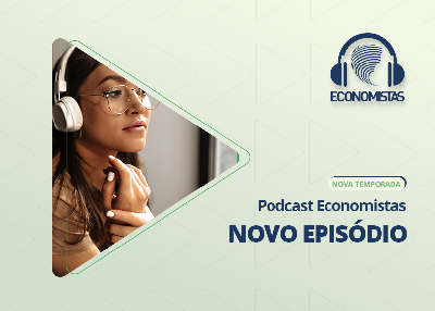 Podcast Economistas – O legado de Max: um livro sobre educação financeira para jovens e crianças